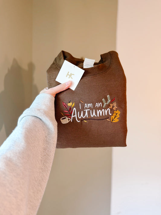I Am An Autumn Embroidered Crewneck