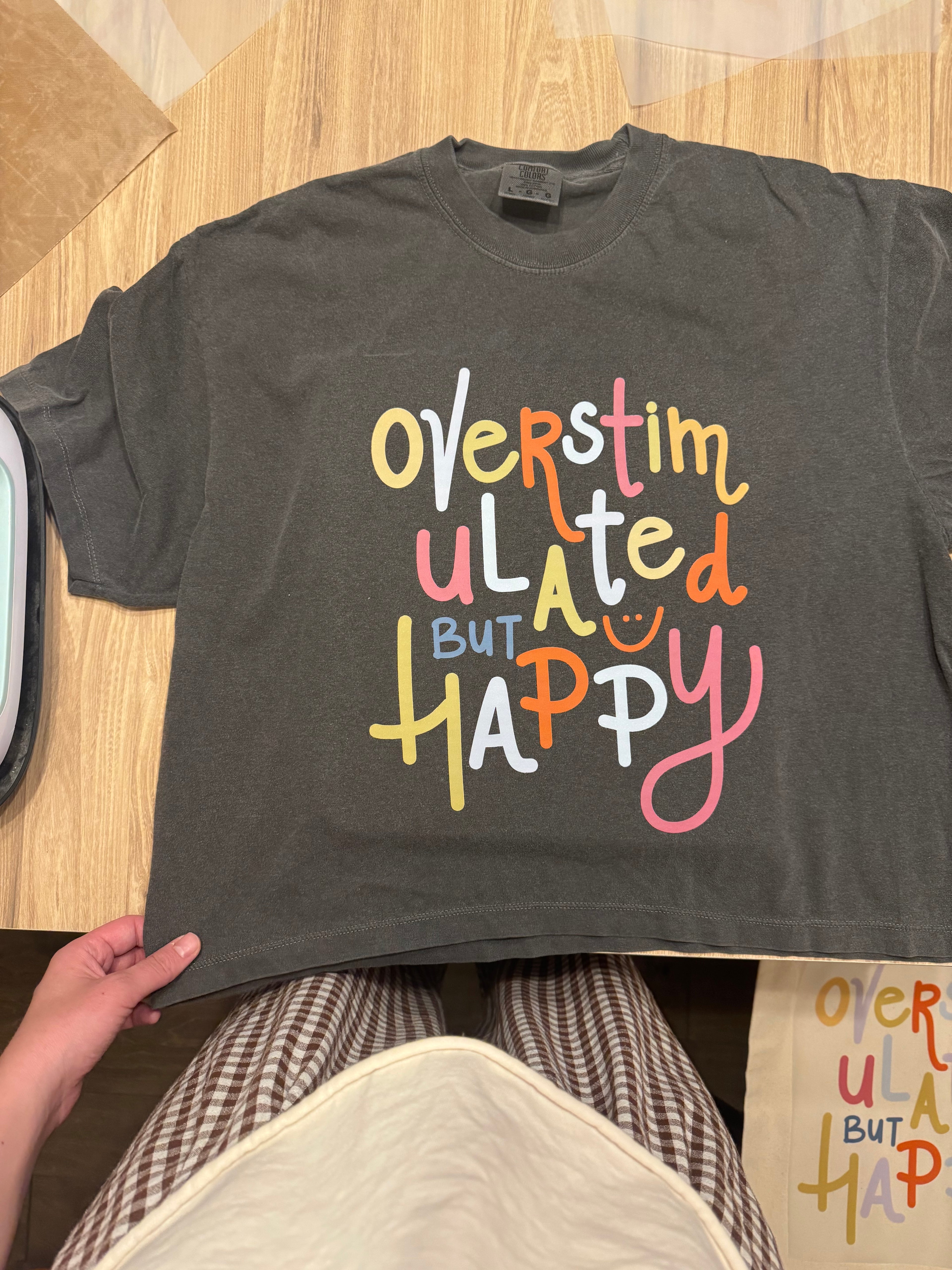 Overstimulated But Happy Graphic Tee