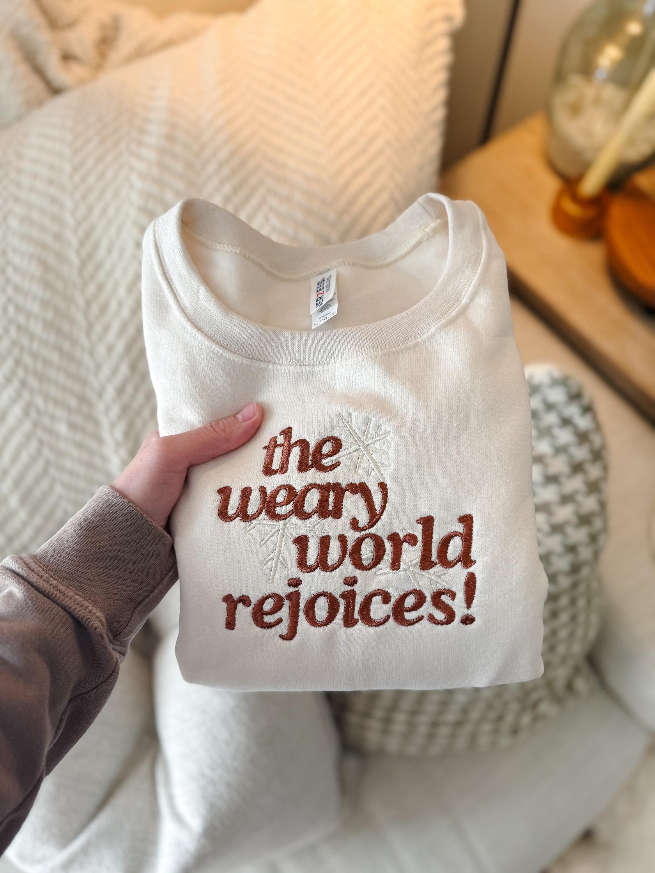 The Weary World Rejoices Embroidered Crewneck (*white)